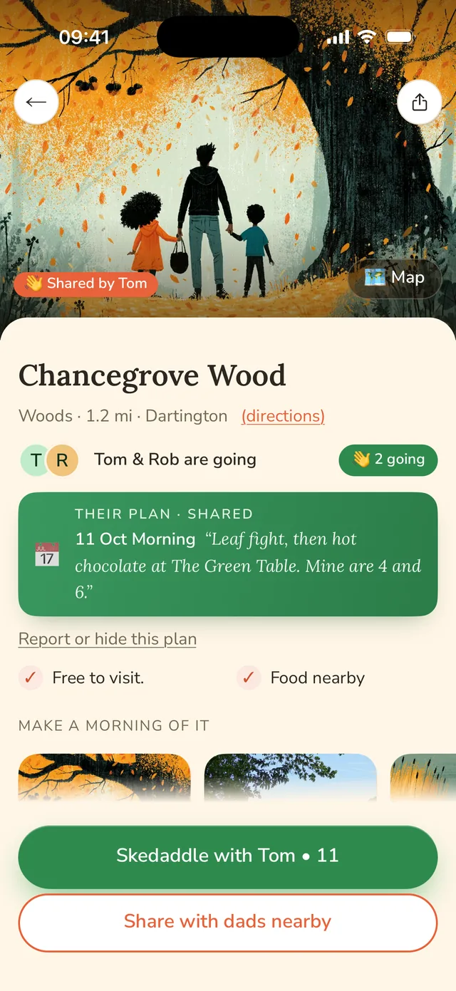 Chancegrove Wood near Dartington, shared by Tom: Tom and Rob are going, 2 going. Their plan for 11 October morning: leaf fight, then hot chocolate at The Green Table. Free to visit, food nearby, make a morning of it, and a Skedaddle with Tom button.
